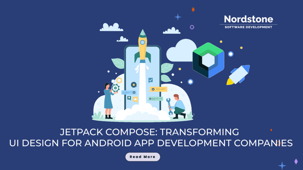 How Jetpack Compose Is Transforming Android UI Development