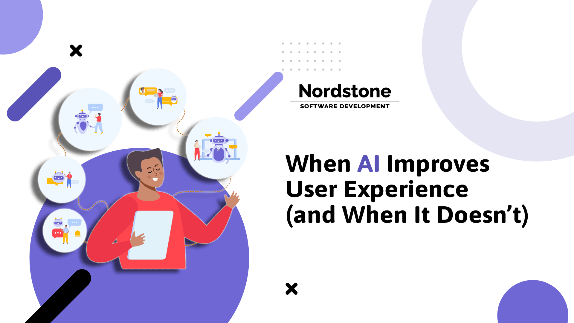 The Role of AI in User Experience: What Works and What Fails