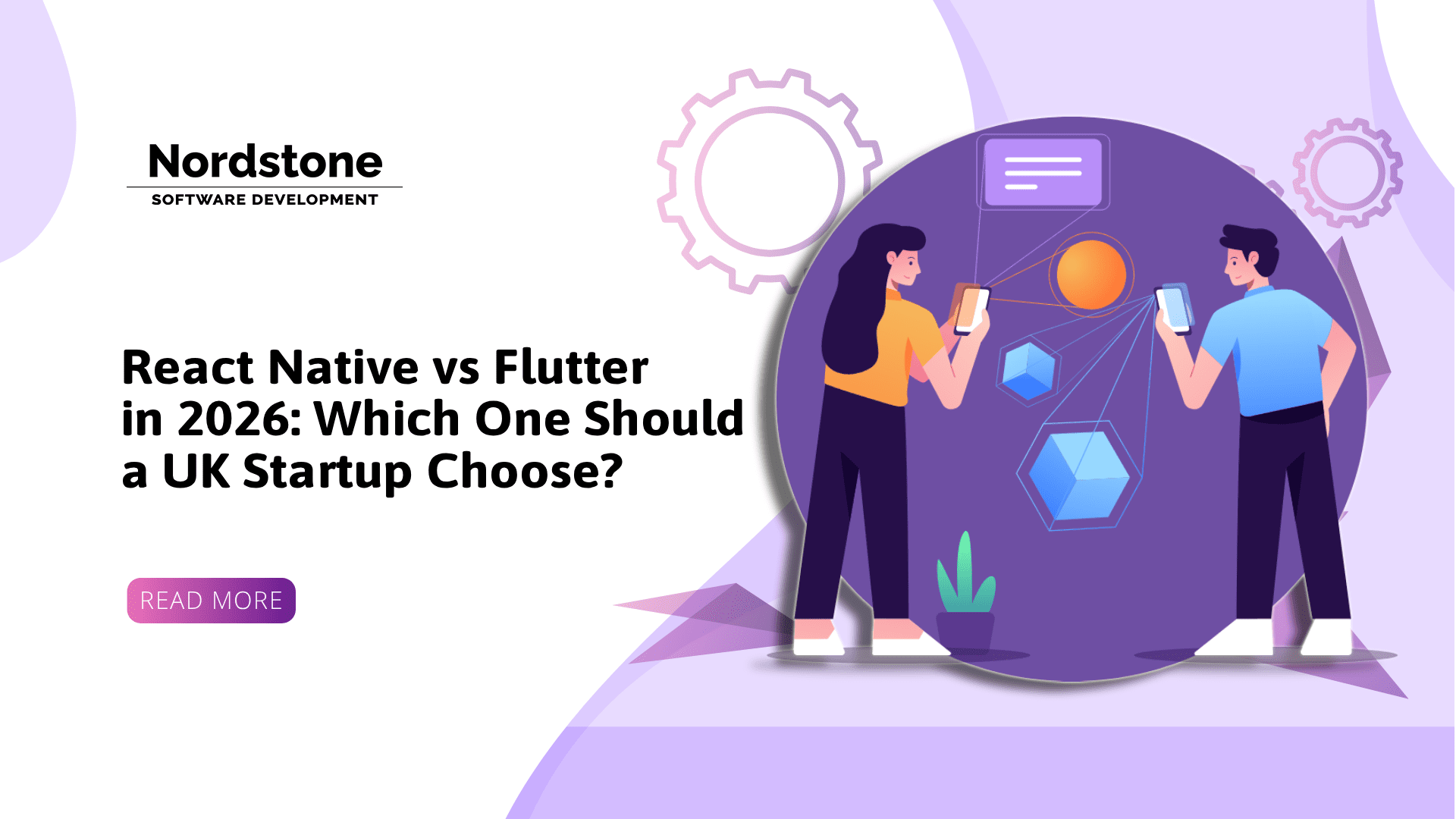 React Native vs Flutter: Best Choice for UK Startups